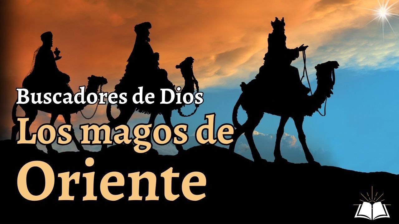 ¿Quiénes eran los magos de Oriente? ¿Qué significan?