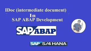 IDoc (intermediate document) in SAP ABAP DEVELOPMENT
