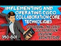 CLCOR Module 1 - Describing the Cisco Collaboration Solutions Architecture