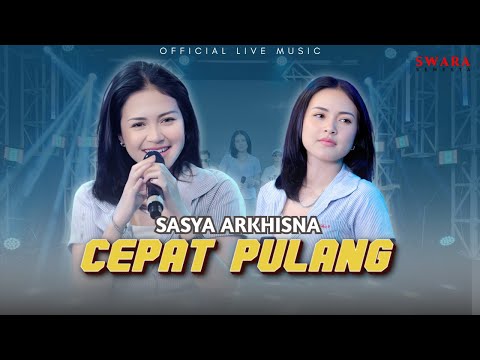 Video Sayang Cepat Pulang