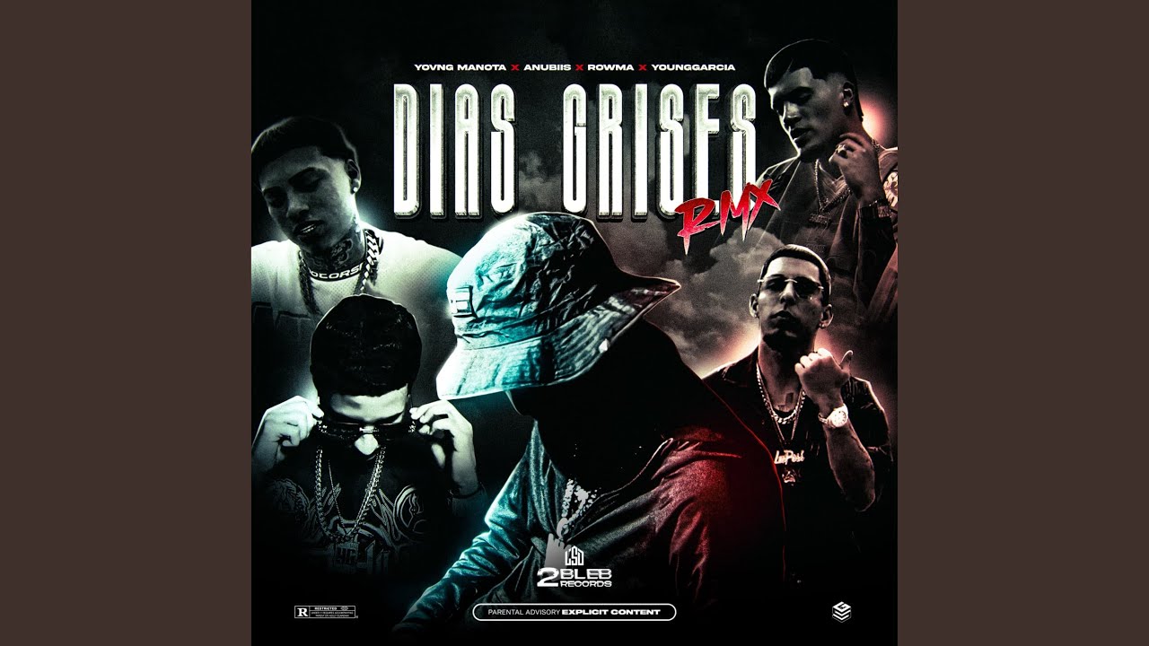 DÍAS GRISES 1.0 (Remix)