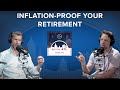 How to Inflation-Proof Your Retirement in a Volatile Market