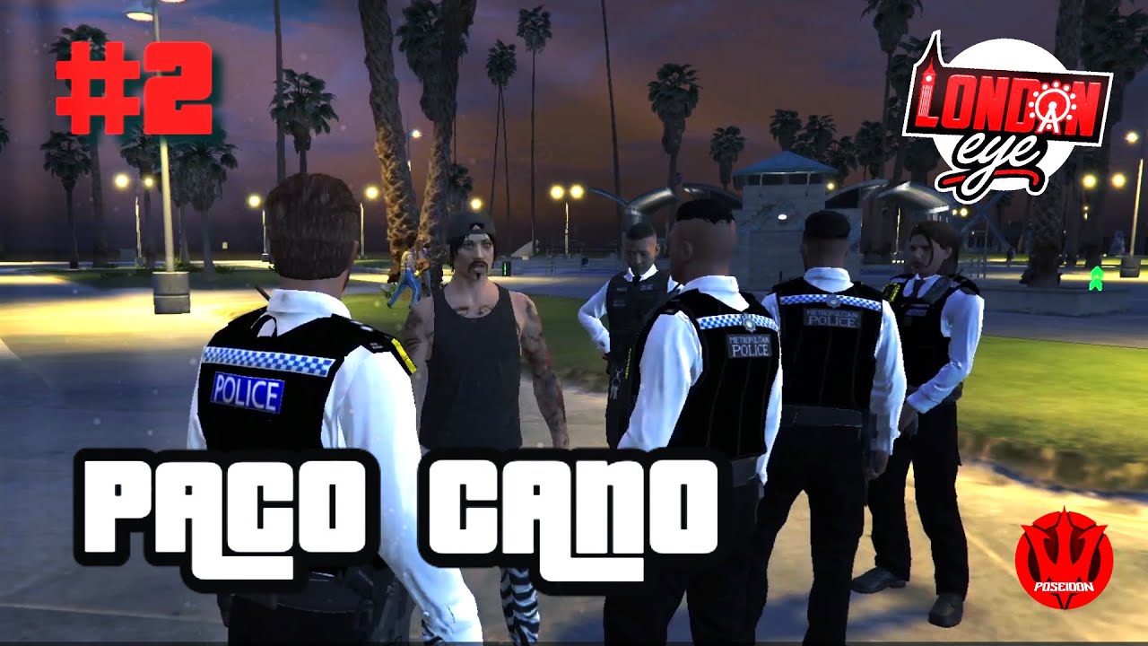 London Eye RP | Inspector Jefe Cano | #2