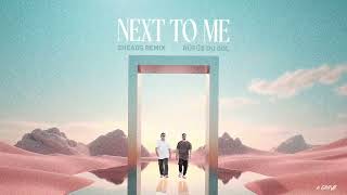 RUFUS DU SOL - NEXT TO ME (2HEADS REMIX)