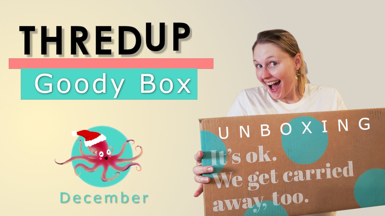 Unboxing ThredUP -- December Goody Box