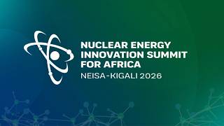NEISA 2026 | Plenary: Mining, AI, Manufacturing: Anchoring the Case for Nuclear Energy Deployment