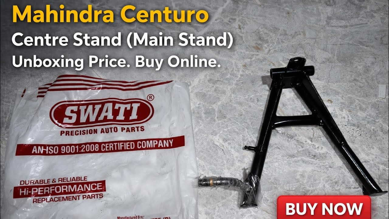 Mahindra Centuro Centre Stand (Main Stand) Unboxing Price Buy Online | Mahindra Centuro Spare Parts