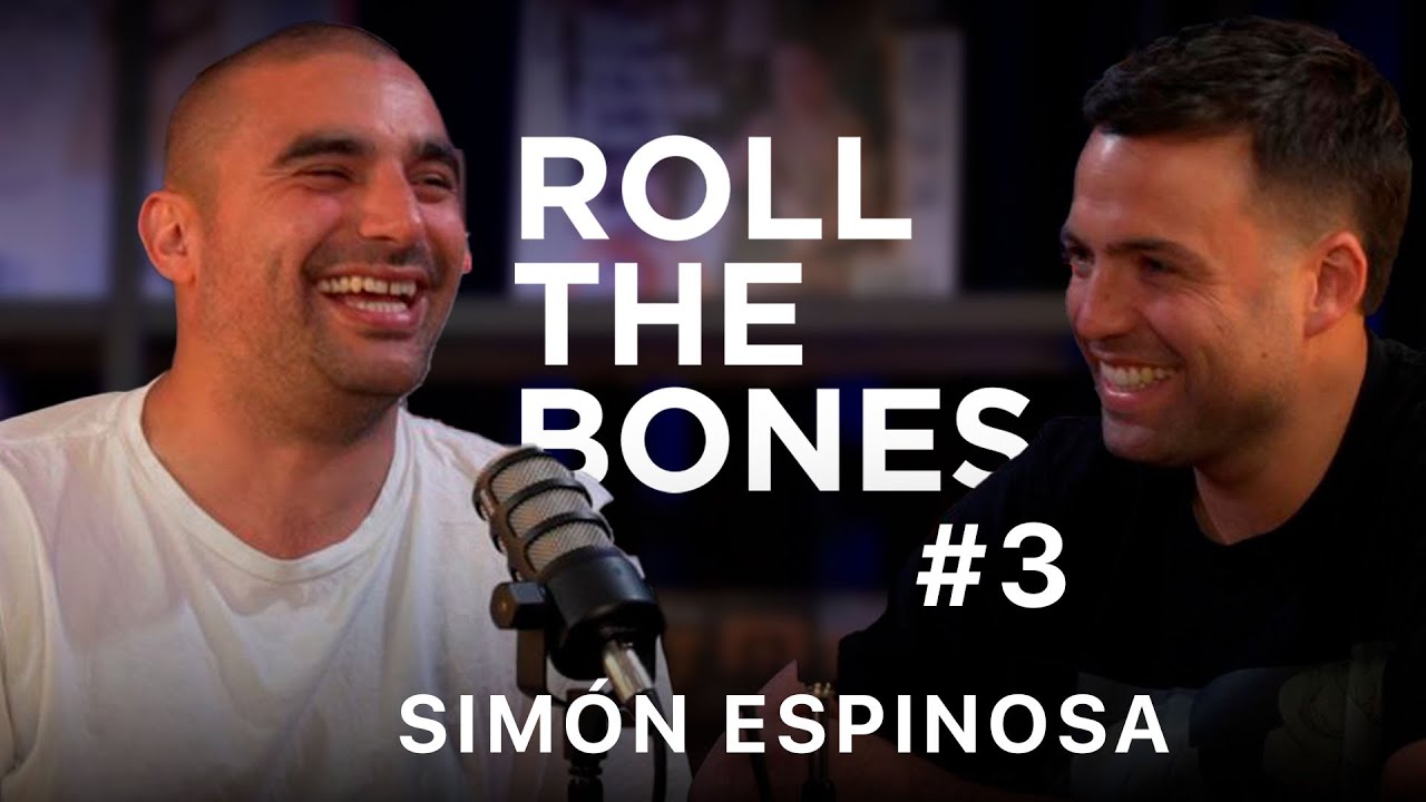Roll The Bones #03 | Simón Espinosa