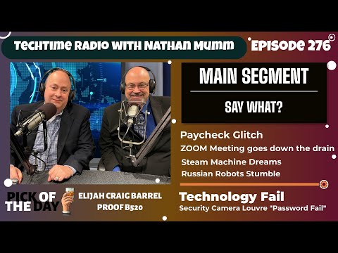 TechTime Radio Episode 276 - "SAY WHAT?" November 18th - 24th 2025