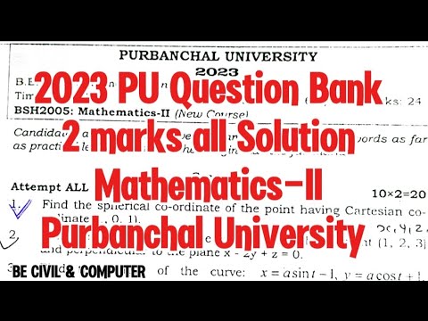 Purnank Math Question 2023 Purbanchal University Mathematics-II Question Bank solution|2 ...