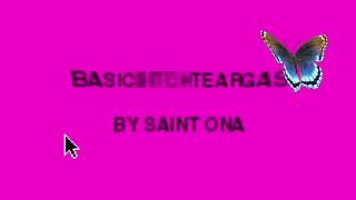 Saint Ona - BASICBITCHTEARGAS (JPEGMAFIA)