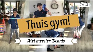 Thuis gym met Meester Dennis les 18