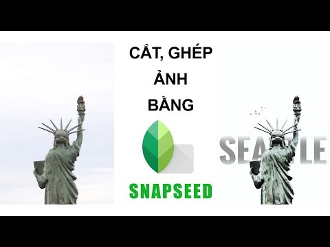 Video CẮT, GHÉP ẢNH BẰNG SNAPSEED - youtube
