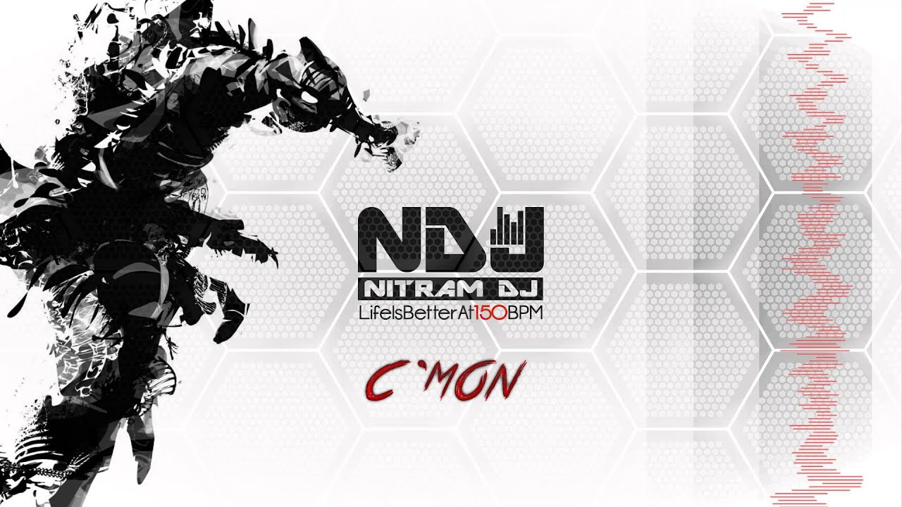 Nitram DJ - C'Mon (HQ Preview)