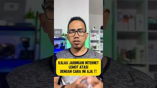 Cara Mengatasi Jaringan Internet Di Hp Lemot