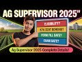 Agriculture Supervisor 2026 | Form Date, Vacancy, Eligibility, Syllabus &amp; Complete Details✅|#agrilok