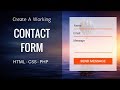Create Working Contact Form Using HTML, CSS, PHP | Contact Form Design
