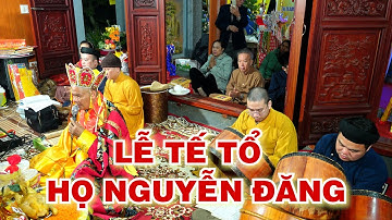 LỄ TẾ TỔ DÒNG HỌ NGUYỄN ĐĂNG PHẦN 1 VIDEO 4K