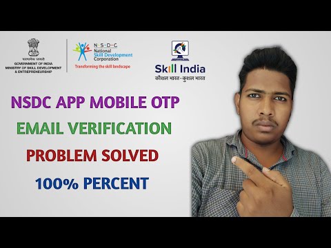 NSDC eSkill India App Mobile OTP & Email Verification Problem Solved|100% Percent