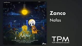 Zanco - Nafas - آهنگ نفس از زانکو