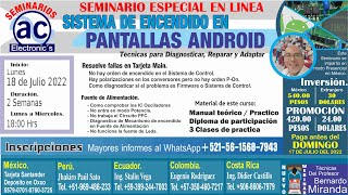 CLASE 0 SISTEMA DE ENCENDIDO EN PANTALLAS ANDROID (SEMINARIO ESPECIAL)