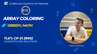 Array Coloring | Codeforces | TLE's CP31 | 800 Rated | Q-15