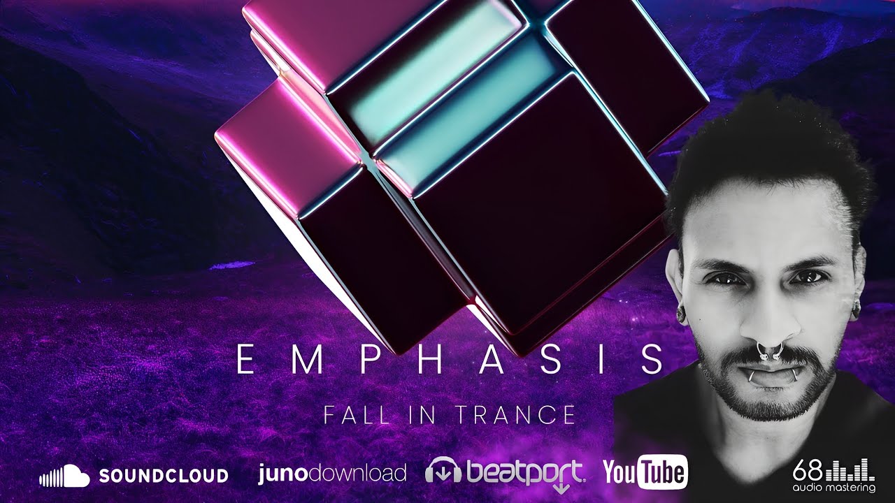 FALL IN TRANCE  - EMPHASIS (ORIGINAL MIX)