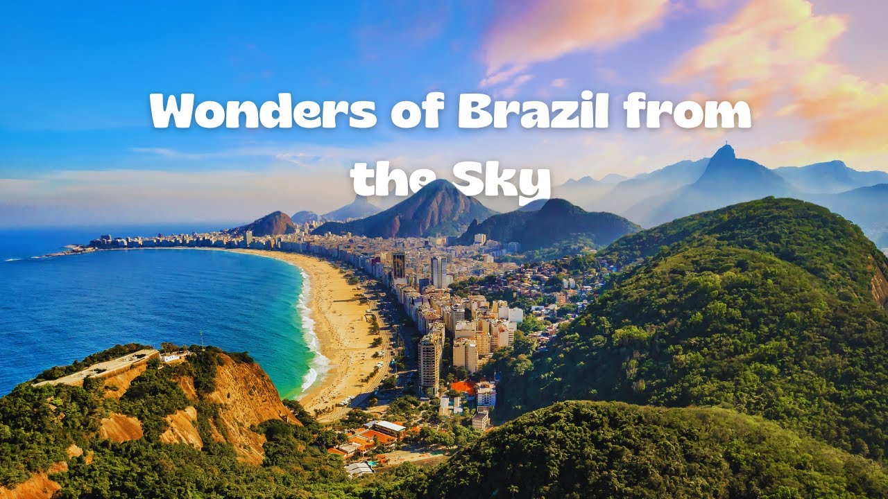 Discover the Wonders of Brazil from the Sky – Unbelievable Aerial Views!