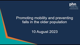 Promoting mobility and preventing falls in the older population - 10 August 2023