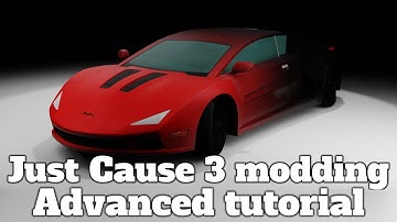 Just Cause 3 modding - Advanced tutorial: Custom models and more