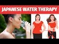 Weight Loss: Japanese Water Therapy For Weight Loss & Staying Healthy