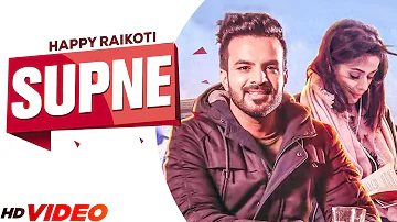 SUPNE: HAPPY RAIKOTI & NEETU BHALLA | PARMISH VERMA | New Punjabi Song 2023 | Punjabi Songs