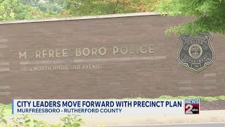 Murfreesboro leaders move forward with precinct plan