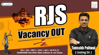 Rjs Vacancy Is Out  Rajasthan Judiciary  Notification  Linking Law  By Tansukh Paliwal
