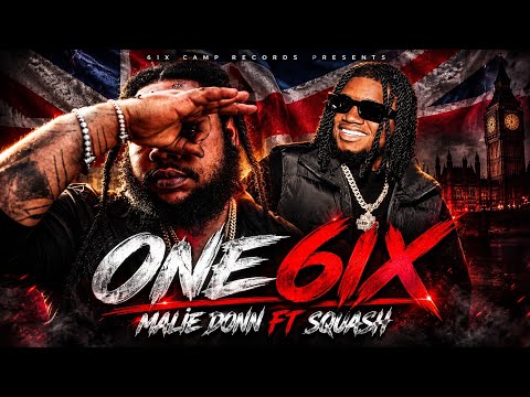 Malie Donn, Squash - One 6ix (Official Music Video) 