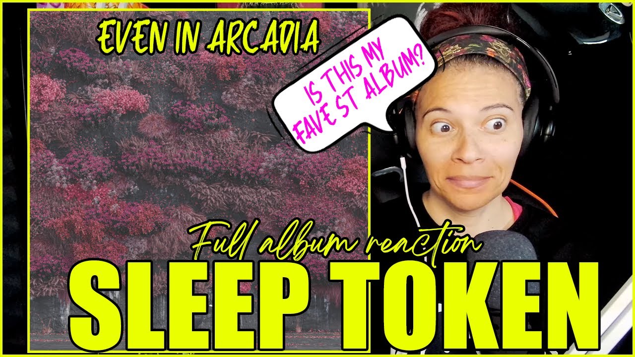 Sleep Token - Even In Arcadia | Full Album Reaction - UNEDITED!!!