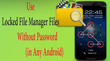 File Manager Hack | Use Locked Files Without Any password and Software | Android | Kuldeep Jakhar |