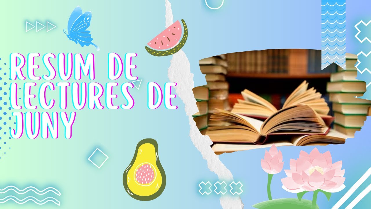 RESUM DE LECTURES DEL MES DE JUNY #booktubecatalà #youtubecatalà