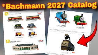 *NEW Bachmann's 2027 Thomas Catalog is HERE and it’s AWESOME! 