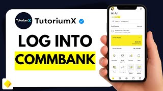 How to Log In to CommBank App on Mobile