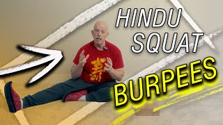 Hindu Squat-Hindu Pushup Burpees