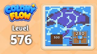 Colony Flow level 576 walkthrough solution gameplay 