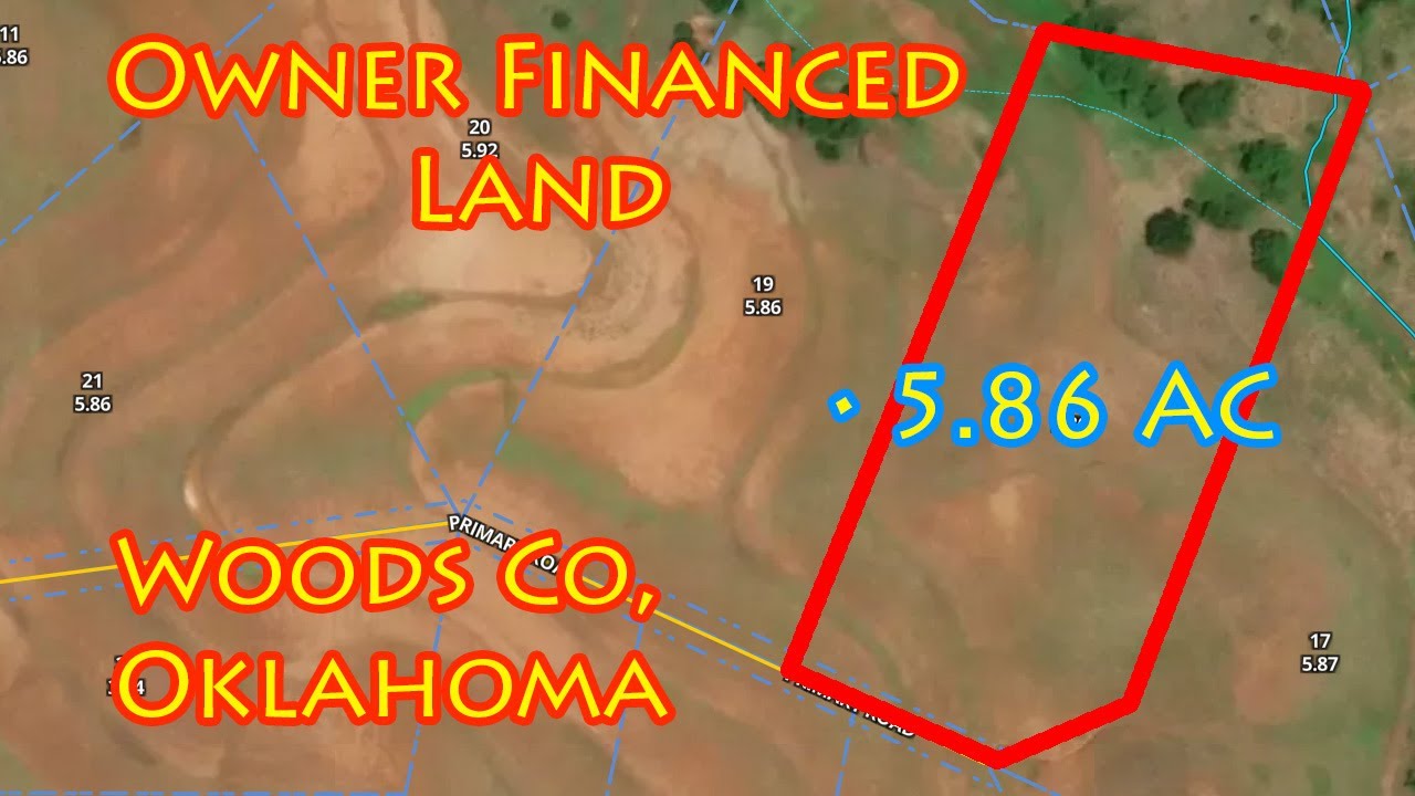 5.86 Acres of Land In Woods County Oklahoma Owner Financed Land Only