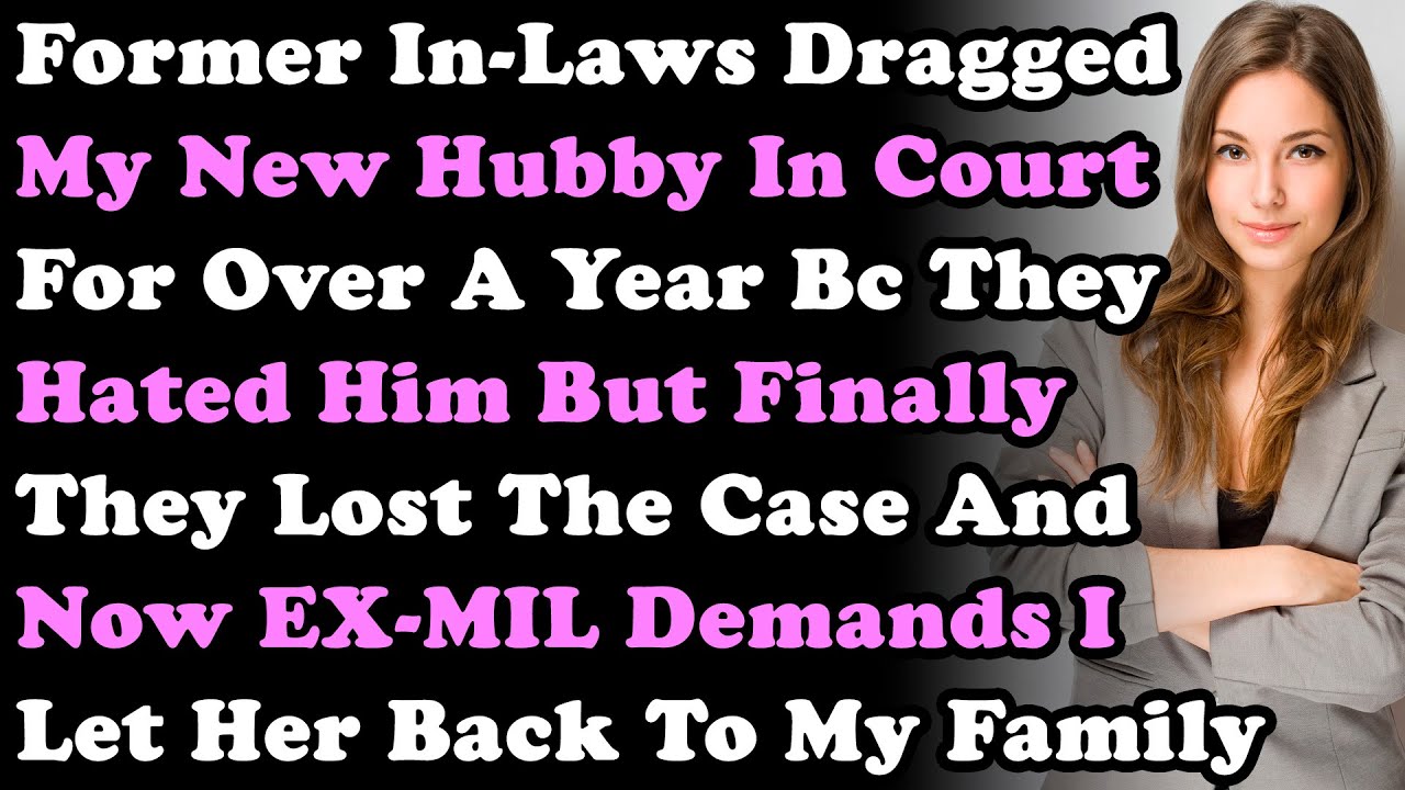 Former In-Laws Dragged My New Husband In Court Over Year Bc They Hated Him & Finally Lost The Case..
