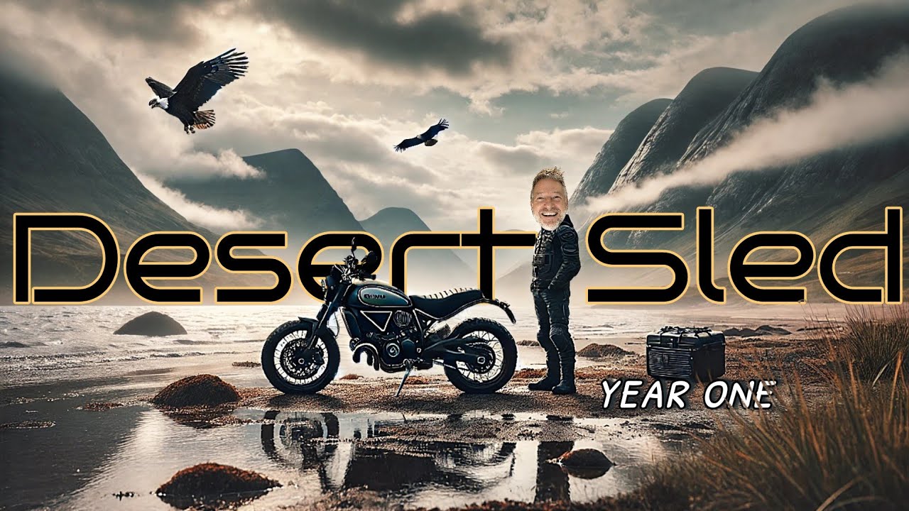 Owning a Desert Sled: Year One 