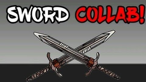 Sword collab!
