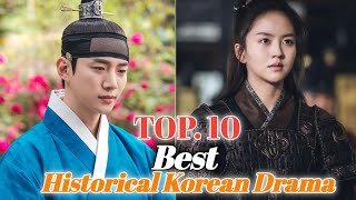 Top 10 Best Historical Korean Dramas You Must Watch In 2025 Iconic Sageuk Series Ranked