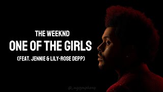 The Weeknd - One Of The Girls (Lyrics br/en)