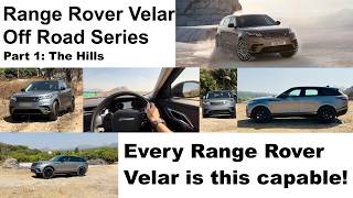 Range Rover Velar Off-Road Series Part 1 The Hills Level Easy