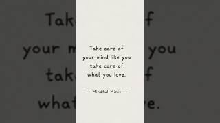 Take care of ur mind..#motivationalquotes #englishquotes #advice #lifechangingquotes #viralshort